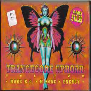 Various - Trancecore Uproar Vol. Two
