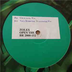 Zolex - Open The Ice