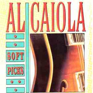 Al Caiola - Soft Picks