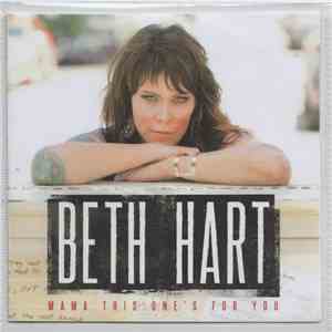 Beth Hart - Mama This One's For You