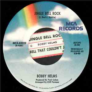 Bobby Helms - Jingle Bell Rock / The Bell That Couldn't Jingle