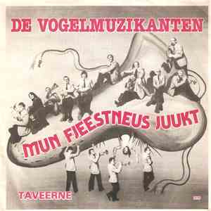 De Vogelmuzikanten - Mijn Fjeestneus Juukt