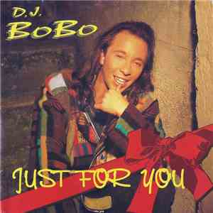 DJ BoBo - Just For You