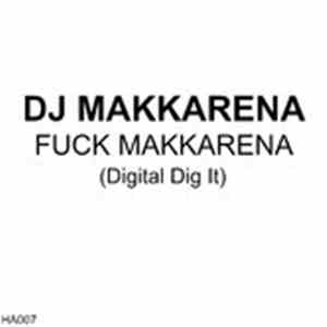 DJ Makkarena - Fuck Makkarena