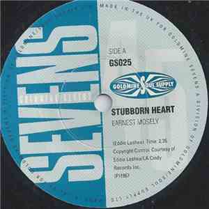 Earnest Mosely / The Sheppards - Stubborn Heart / How Do You Like It