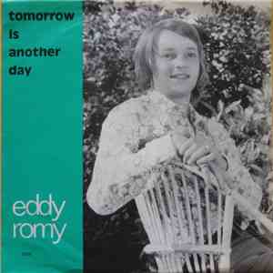 Eddy Romy - Tomorrow Is Another Day