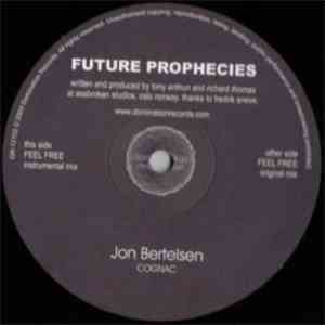 Future Prophecies - Feel Free