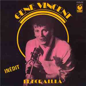 Gene Vincent - Be-Bop-A-Lula (Inédit)