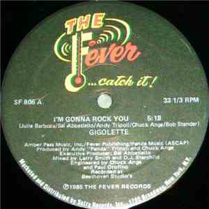 Gigolette - I'm Gonna Rock You
