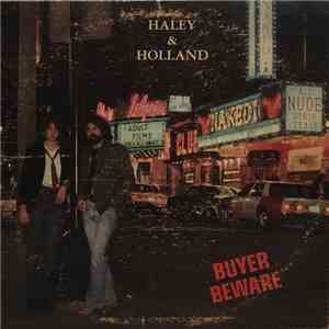Haley & Holland - Buyer Beware