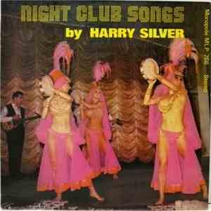 Harry Silver - Night Club Songs