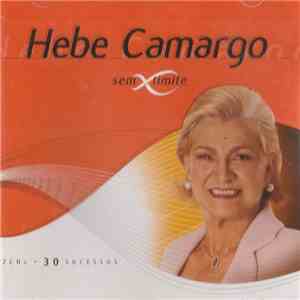 Hebe Camargo - Sem Limite