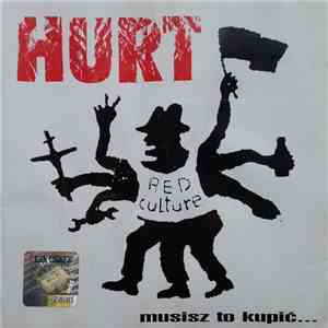 Hurt - Musisz To Kupić...