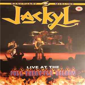 Jackyl - Live At The Pull Throttle Saloon