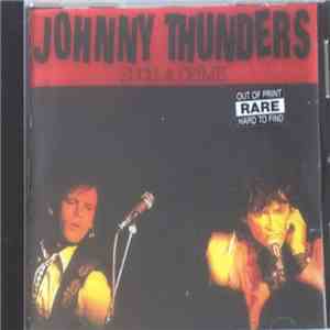 Johnny Thunders - Such A Crime
