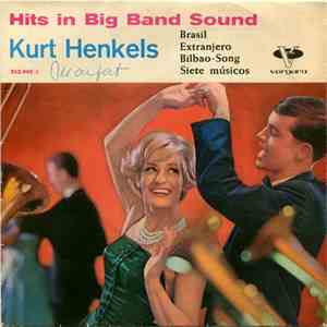 Kurt Henkels Big Band - Hits In Big Bang Sound