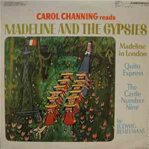 Ludwig Bemelmans Read By Carol Channing - Madeline And The Gypsies