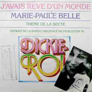 Marie-Paule Belle - Dickie Roi