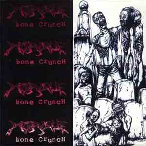 Morgue  - Bone Crunch