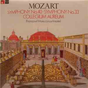 Mozart / Collegium Aureum / Franzjosef Maier - Symphony No. 40 / Symphony No. 33