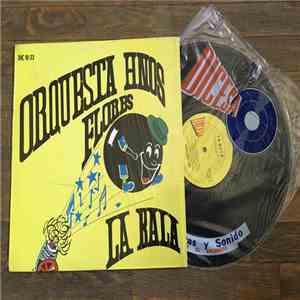 Orquesta Hermanos Flores - La Bala