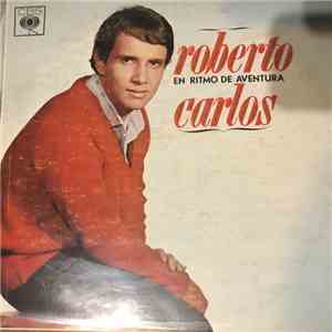 Roberto Carlos - Em Ritmo De Aventura