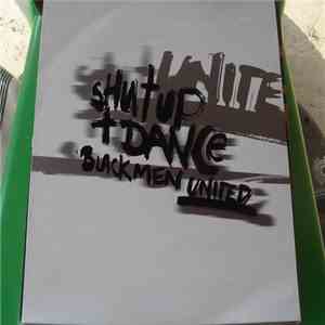 Shut Up + Dance - Blackmen United