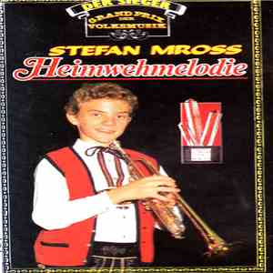 Stefan Mross - Heimwehmelodie