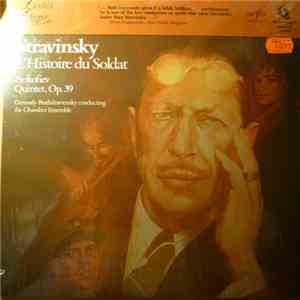 Stravinsky / Prokofiev : Gennady Rozhdestvensky - L'Histoire Du Soldat-Suite (The Story Of The Soldier) / Quintet, Op. 39 For Oboe, Clarinet, Vioin, Viola & Bass