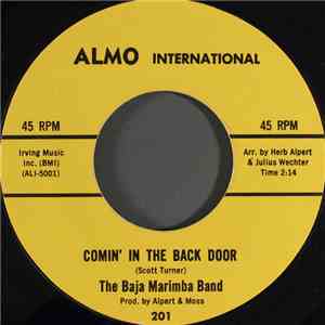 The Baja Marimba Band - Comin' In The Back Door