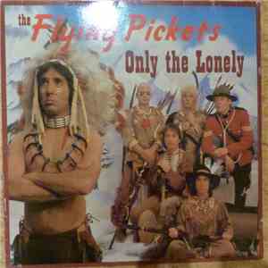 The Flying Pickets - Only The Lonely