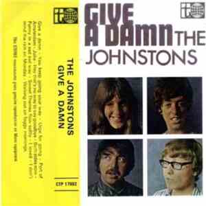 The Johnstons - Give A Damn