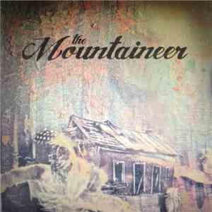 The Mountaineer - Hit The Woodshed