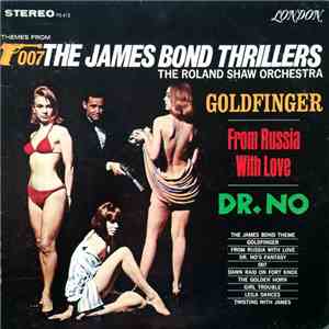 The Roland Shaw Orchestra - Themes From The James Bond Thrillers