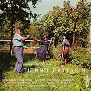 Tienno Pattacini - I Grandi Successi Di Tienno Pattacini