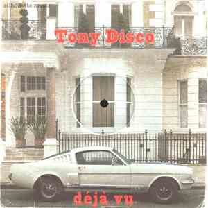 Tony Disco - Déjà Vu