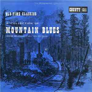 Various - A Collection Of Mountain Blues