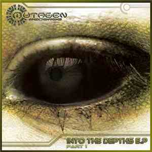 Various - Into The Depths E.P Part I