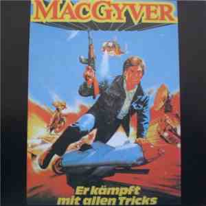 Various - Mac Gyver - Er Kämpft Mit Allen Tricks