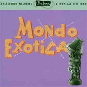Various - Mondo Exotica
