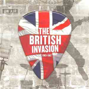Various - The British Invasion: 1963-1967