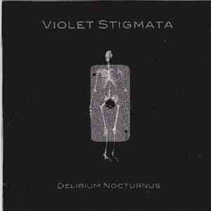 Violet Stigmata - Delirium Nocturnus