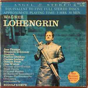 Wagner / Jess Thomas, Elisabeth Grümmer, Christa Ludwig, Gottlob Frick, Otto Wiener, Rudolf Kempe - Lohengrin (Complete)