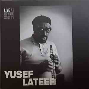 Yusef Lateef - Live at Ronnie Scott's