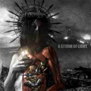 A Storm Of Light - As The Valley Of Death Becomes Us Our Silver Memories Fade