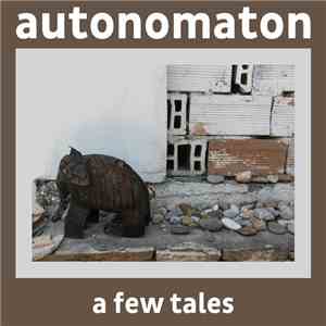 Autonomaton - A Few Tales