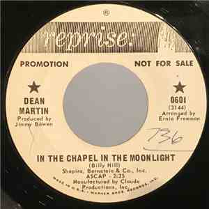Dean Martin - In The Chapel In The Moonlight