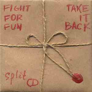Fight For Fun / Take It Back - Fight For Fun / Take It Back