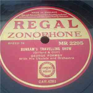 George Formby - Dare Devil Dick / Bunkam's Travelling Show