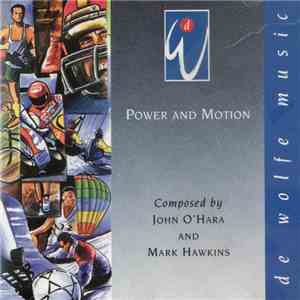 John O'Hara - Power and Motion